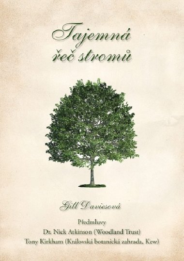Tajemná řeč stromů - Gill Daviesová