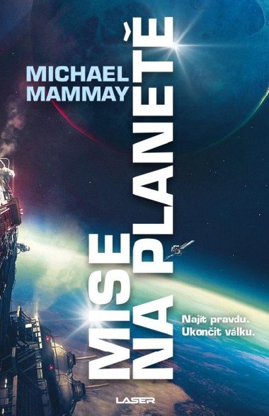 Mise na planet - Michael Mammay