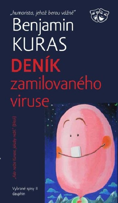 Denk zamilovanho viruse - Benjamin Kuras