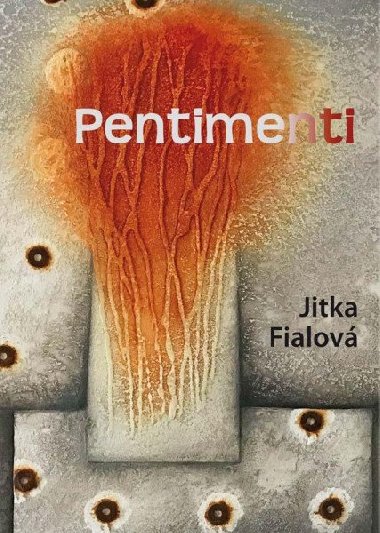 Pentimenti - Jitka Fialov