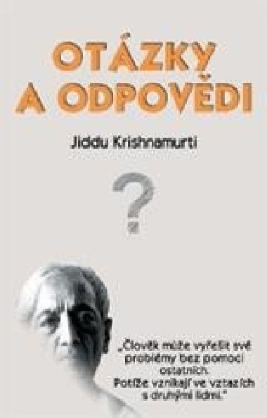 Otázky a odpovědi - Jiddu Krišnamurti