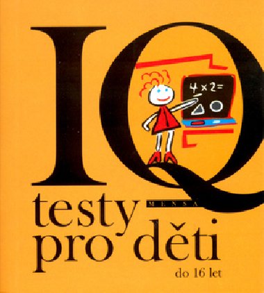 IQ TESTY PRO DTI DO 16 LET - Vclav Fotk