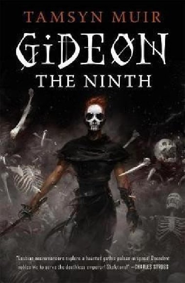 Gideon the Ninth - Muir Tamsyn