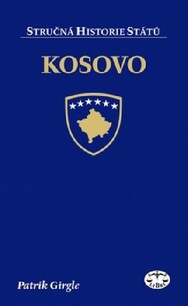 Kosovo - stručná historie států - Patrik Girgle