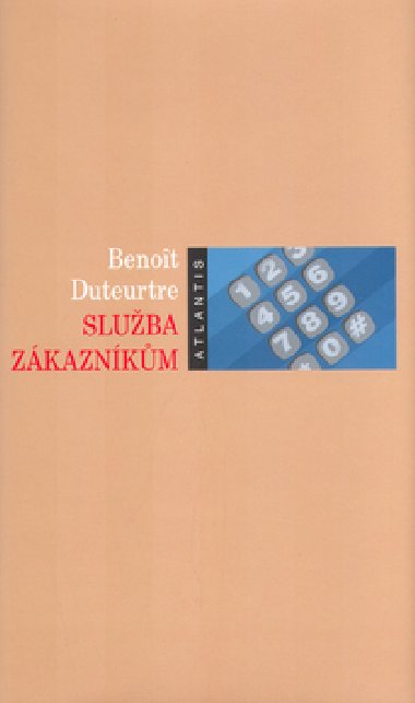 SLUBA ZKAZNKM - Benoit Duteurtre