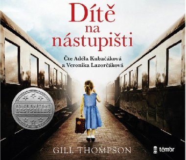 Dt na nstupiti - audioknihovna - Thompson Gill