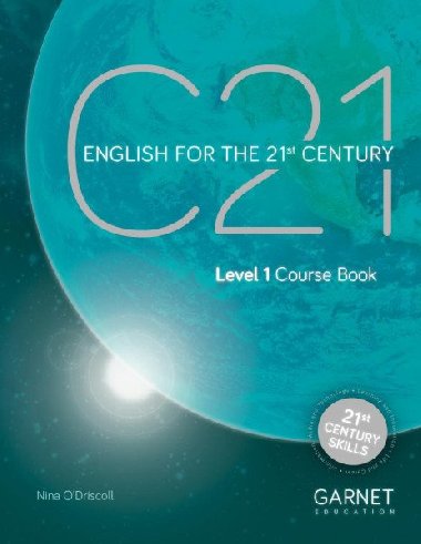 C21 - 1 English for the 21st Century Coursebook (and downloadable audio) - O`Driscoll Nina