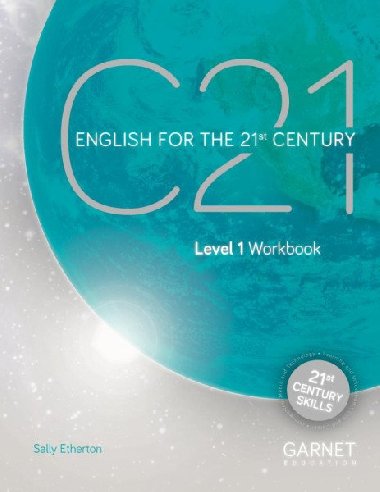 C21 - 1 English for the 21st Century Workbook and online Slideshows - Etherton Sally