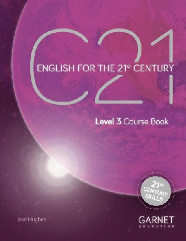 C21 - 3 English for the 21st Century Coursebook (and downloadable audio) - Hughes Jake