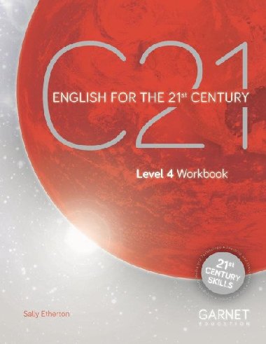 C21 - 4 English for the 21st Century Workbook and online Slideshows - Etherton Sally