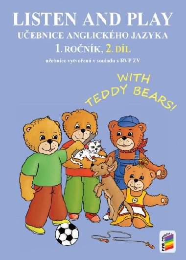 Listen and play - With Teddy Bears!, 2. dl (uebnice) - neuveden