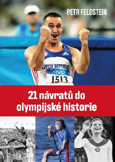 21 nvrat do olympijsk historie - Petr Feldstein