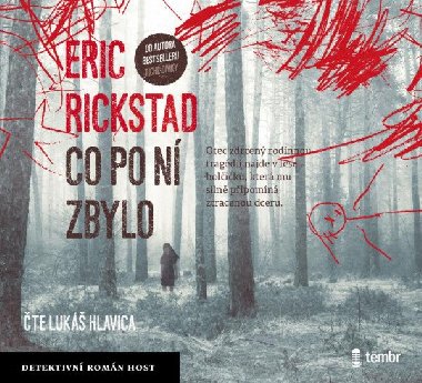 Co po ní zbylo - audioknihovna - Rickstad Erik
