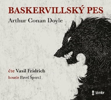 Baskervillský pes - audiokniha CD mp3 - čte Vasil Fridrich - 7 hodin 20 minut - Arthur Conan Doyle