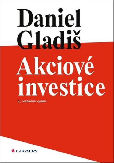 Akciov investice - 2., rozen vydn - Daniel Gladi