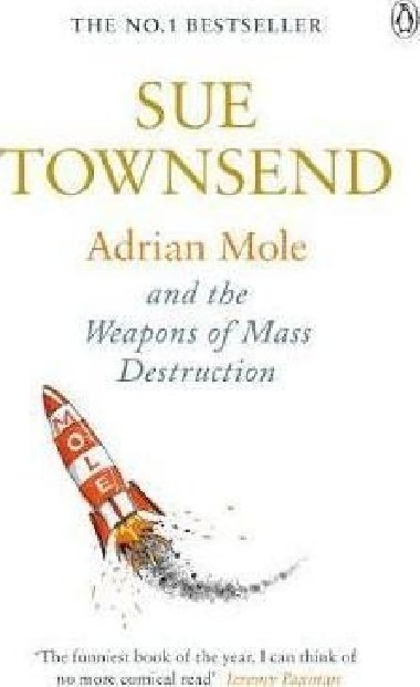 Adrian Mole and The Weapons of Mass Destruction - Townsendová Sue