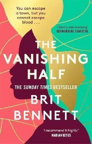 The Vanishing Half : Longlisted for the Womens Prize 2021 - Bennett Brit