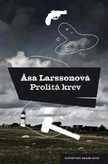 Prolit krev - Asa Larssonov
