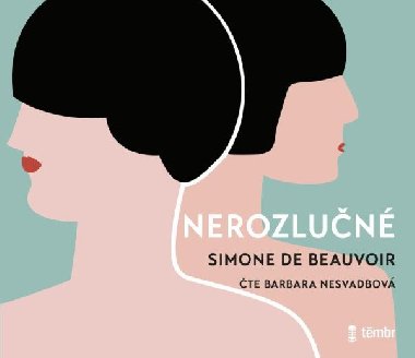 Nerozlučné - audioknihovna - de Beauvoir Simone