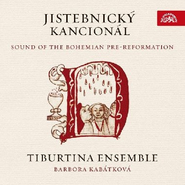 Jistebnický kancionál - CD - Tiburtina Ensemble