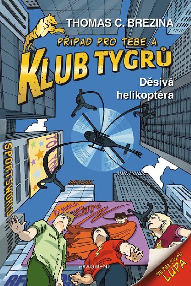 Klub Tygr - Dsiv helikoptra - Brezina Thomas