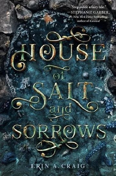 House of Salt and Sorrows - Craigov Erin A.