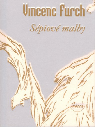 SPIOV MALBY - Vincenc Furch