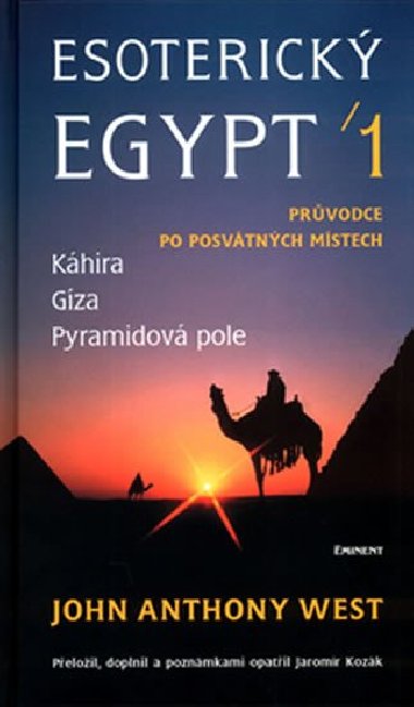 Esoterick Egypt 1. - John Anthony West
