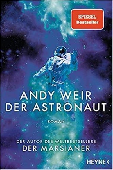 Der Astronaut - Weir Andy