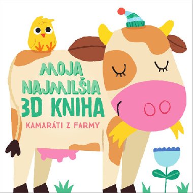 Moja najmilia 3D kniha Kamarti z farmy - 