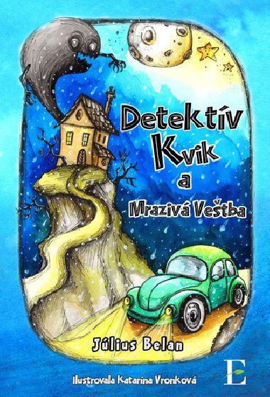 Detektv Kvik - Jlius Belan