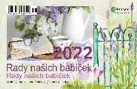 Kalend 2022 - Rady naich babiek, stoln tdenn, 214 x 140 mm - neuveden