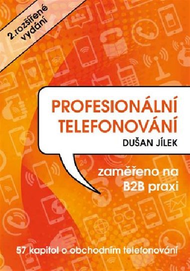 Profesionální telefonování - Dušan Jílek
