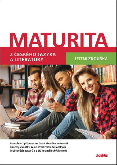 Maturita z českého jazyka a literatury - Ústní zkouška - Petra Adámková; David Jirsa