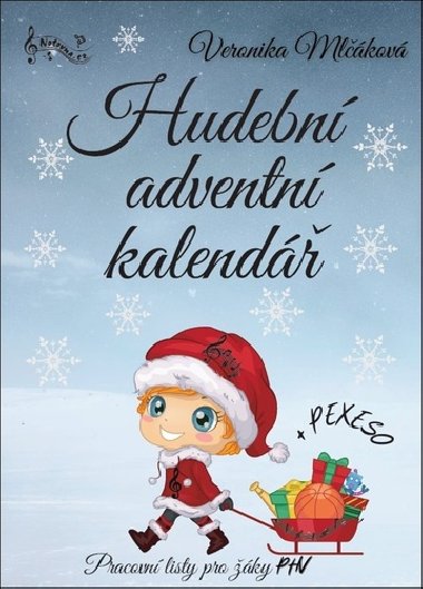 Hudebn adventn kalend + Pexeso - Veronika Mlkov