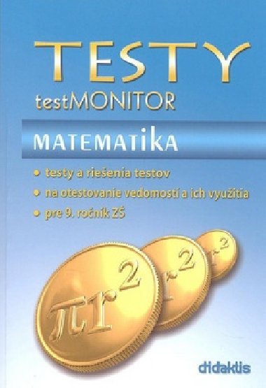 TESTY TESTMONITOR MATEMATIKA - Kolektv autorov