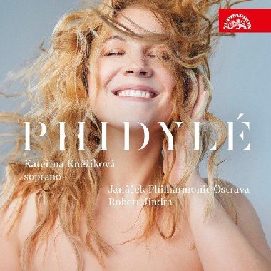 Phidylé - CD - Kněžíková Kateřina