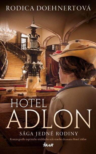 Hotel Adlon - Rodica Doehnertov