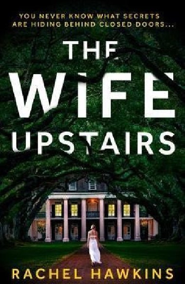 The Wife Upstairs - Hawkinsov Rachel