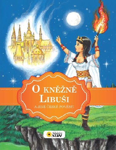 O kněžně Libuši a jiné české pověsti - neuveden