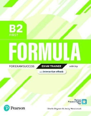 Formula B2 First Exam Trainer with key - Dignen Sheila
