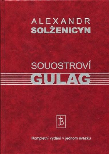 Souostrov Gulag - Alexandr Solenicyn