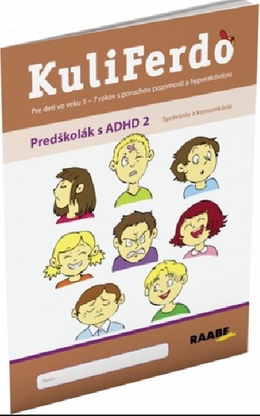 KuliFerdo Predkolk s ADHD 2 - Jaroslava Budkov; Lenka Komendov