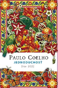 Dir 2022 - Jednoduchos (slovensky) - Coelho Paulo