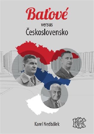 Baťové versus Ćeskoslovensko - Karel Nedbálek