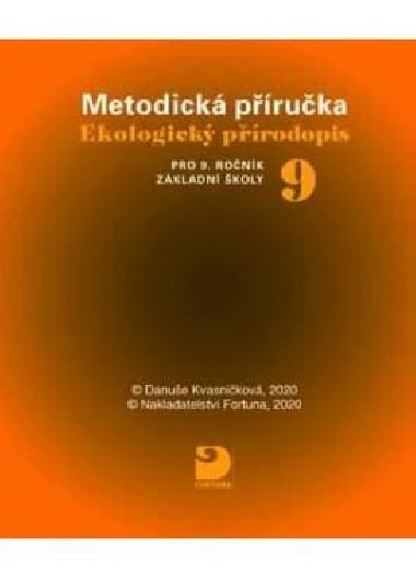Ekologick prodopis pro 9. r. Z, CD - jednouivatelsk licence - Kvasnikov Danue