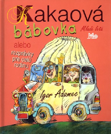 KAKAOVÁ BÁBOVKA - Igor Adamec