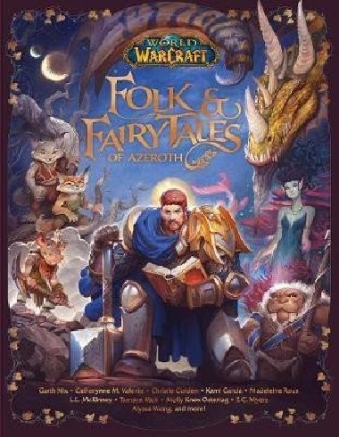 Folk and Fairy Tales of Azeroth - kolektiv autorů