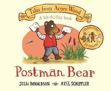 Postman Bear : 20th Anniversary Edition - Donaldson Julia