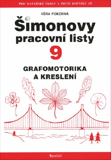 Šimonovy pracovní listy 9 - Grafomotorika a kreslení - Věra Pokorná